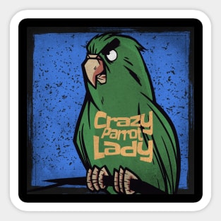 Crazy Parrot Lady Design - Bird Lover's Delight Sticker